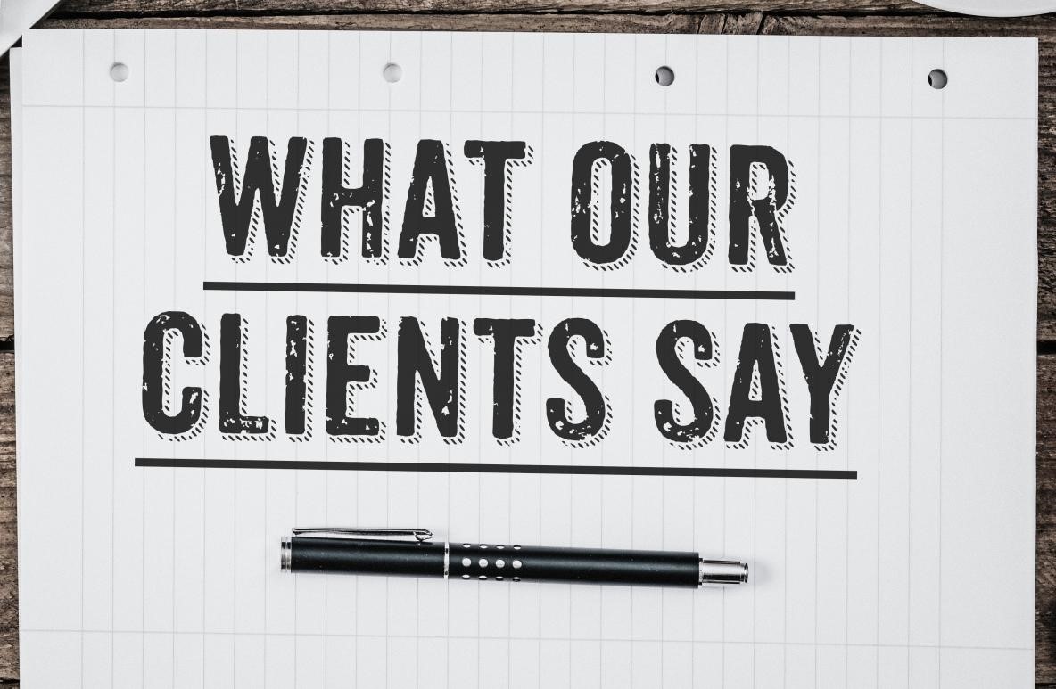 What Our Clients Say